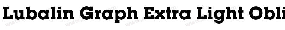Lubalin Graph Extra Light Oblique BT字体转换
